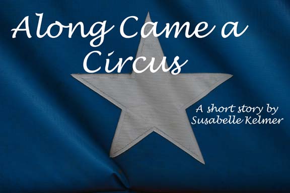 Along Came a Circus